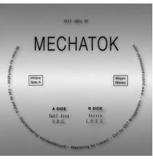 Mechatok - Gulf Area EP