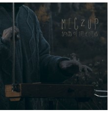 Meczup - Songs of the Others