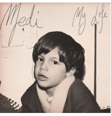 Medi - My Life