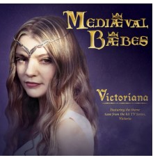 Mediaeval Baebes - Victoriana