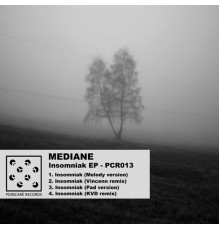 Mediane - Insomniak (PCR013)