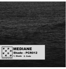 Mediane - Shade (PCR012)