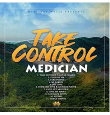 Medician - Take Control