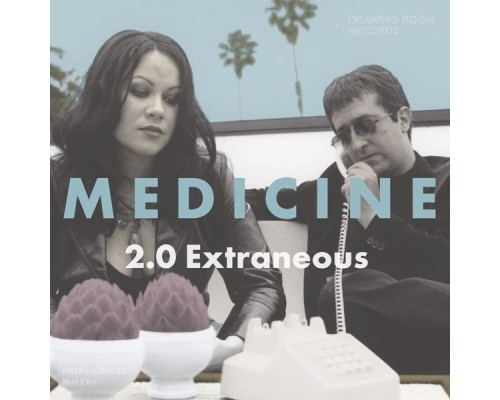 Medicine - 2.0 Extraneous