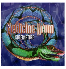 Medicine Drum - Supernature