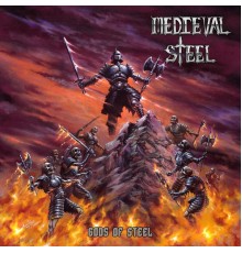 Medieval Steel - Gods of Steel