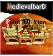 MedievalbarD - Point of View