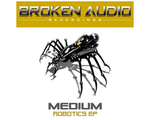 Medium - Robotics (Original Mix)