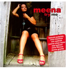 Meena - Try Me