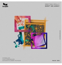 Meeting Molly - Don't Go Away