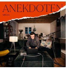 Megan - anekdoten