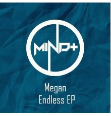 Megan - Endless