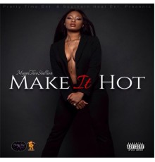 Megan Thee Stallion - Make It Hot