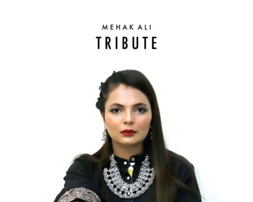 Mehak Ali - Tribute