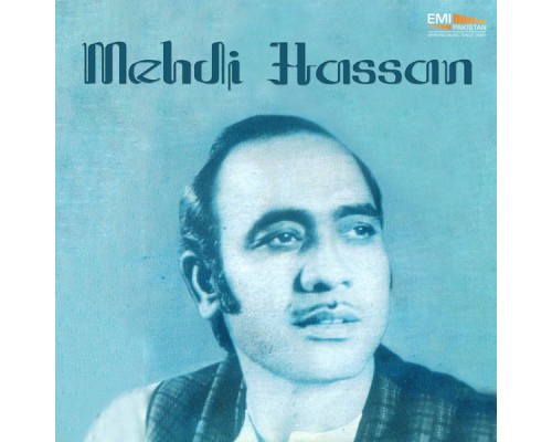 Mehdi Hassan - Mehdi Hassan