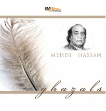 Mehdi Hassan - Mehdi Hassan Ghazals