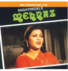 Mehnaz - Nightingale Mehnaz