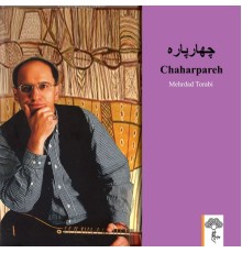 Mehrdad Torabi - Chaharpareh