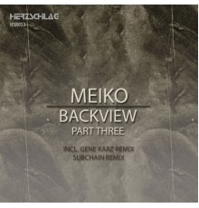 Meiko - Backview, Pt. 3