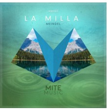 Meindel - La Milla