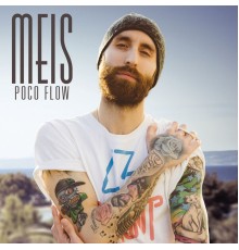 Meis - Poco flow