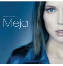 Meja - Seven Sisters