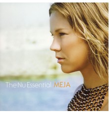 Meja - The Nu Essential