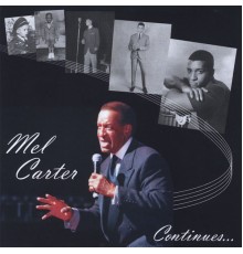 Mel Carter - Mel Carter Continues