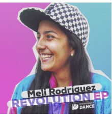 Meli Rodriguez - Revolution