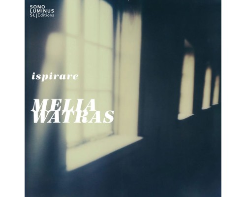 Melia Watras - Ispirare