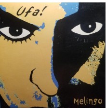 Melingo - UFA!