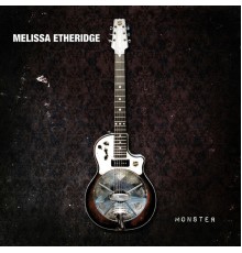 Melissa Etheridge - Monster