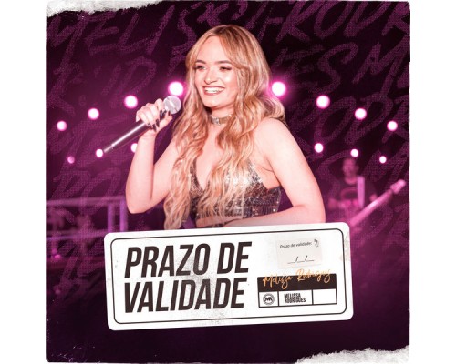 Melissa Rodrigues - Prazo de Validade