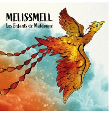 Melissmell - Les Enfants de Maldonne