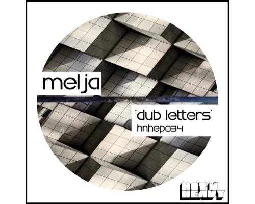 Melja - Dub Letters