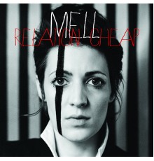 Mell - Relation Cheap