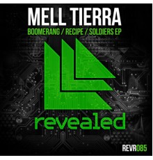 Mell Tierra - Boomerang / Recipe / Soldiers