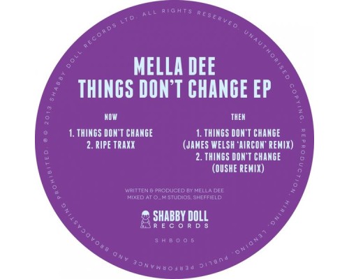 Mella Dee - Things Don't Change