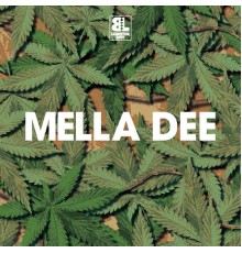 Mella Dee - Trellick EP