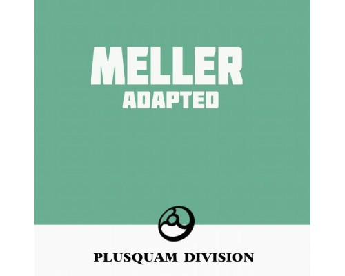 Meller - Adapted (Meller Remix)