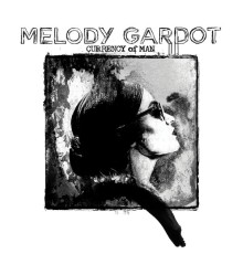 Melody Gardot - Currency Of Man