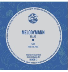 Melodymann - Fears