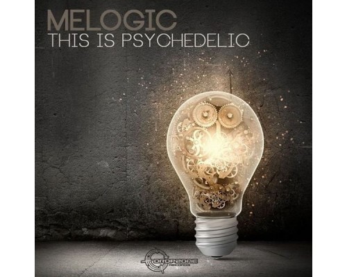 Melogic - This is Psychedelic