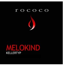 Melokind - Kellertyp