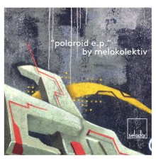 Melokolektiv - Polaroid Ep (Original Mix)