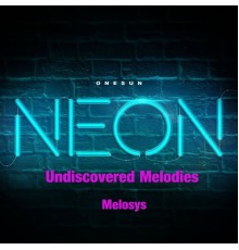 Melosys - Undiscovered Melodies (Original Mix)