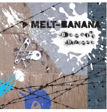 Melt-Banana - Bambi's Dilemma