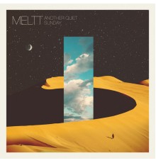 Meltt - Another Quiet Sunday