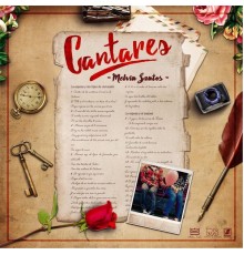 Melvin Santos - Cantares