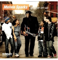 Melvin Sparks - Groove on Up